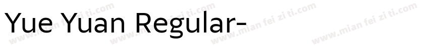 Yue Yuan Regular字体转换